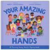 Your Amazing Hands - A Training Young Hearts Rhyming Book